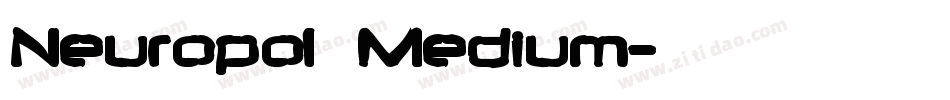 Neuropol  Medium字体转换
